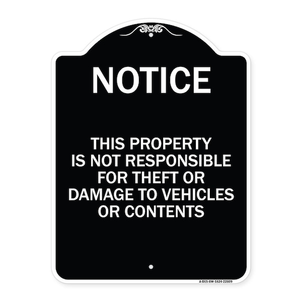 This Property Is Not Responsible for Theft or Damage to Vehicles or Contents, A-DES-BW-1824-22809